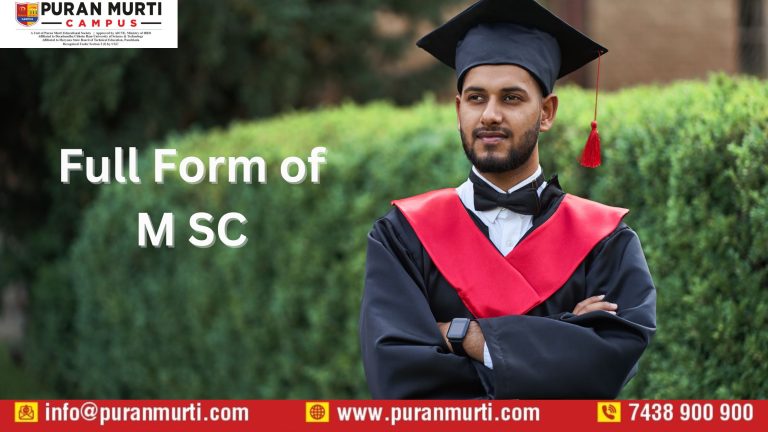 Sc Full Form Full Form of M SC - Puran Murti Vidyapeeth Blogs