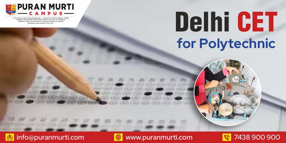 Delhi CET For Polytechnic