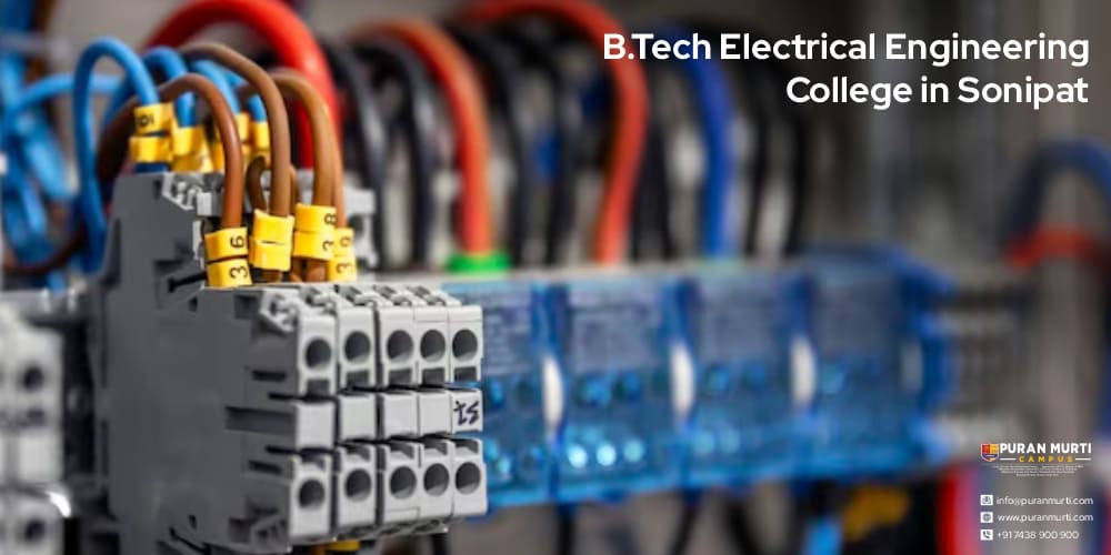B.Tech Electrical Engineering College in Sonipat