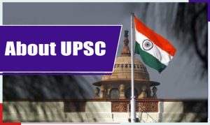 UPSC : Complete Guide to Crack Civil Services