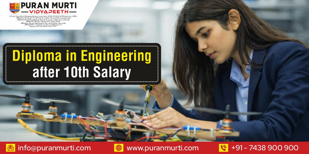 Diploma in engineering after 10th salary