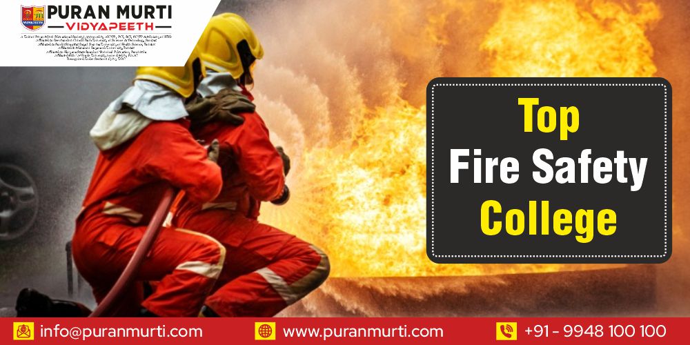 Top fire safety College
