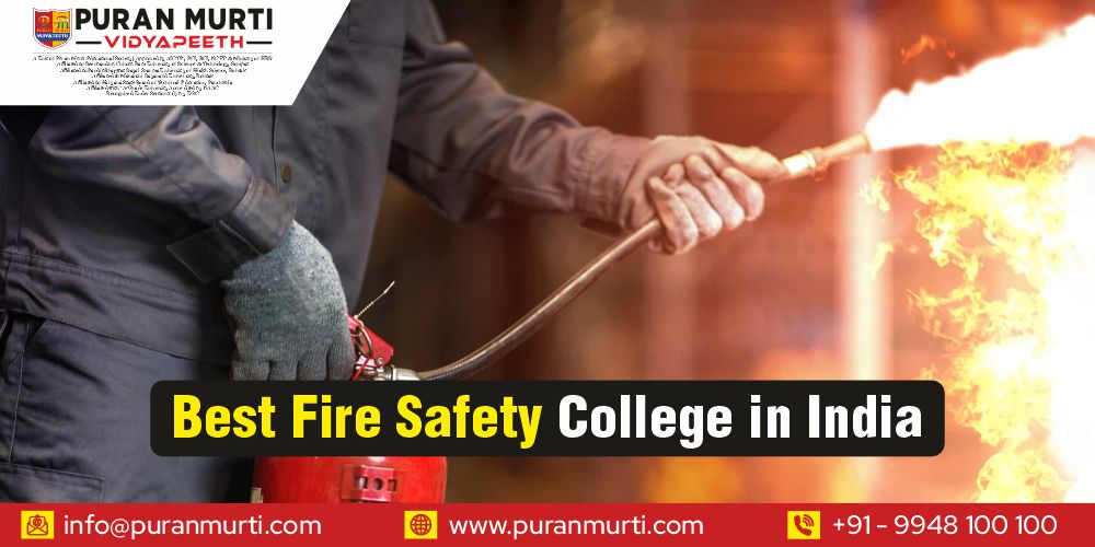 Best Fire Safety College in India — 2026 Student Guide For Smarter Careers