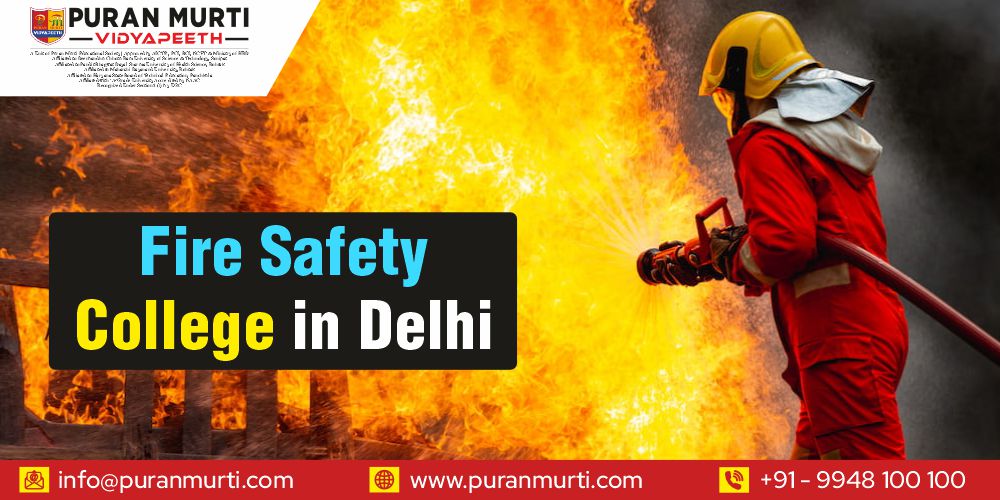 Fire safety college in delhi