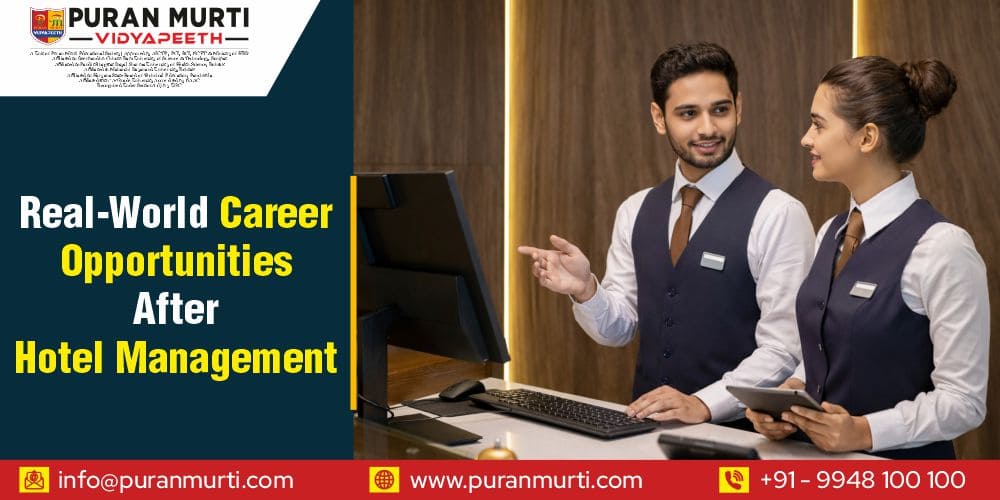 Real-World Career opportunities After Hotel Management