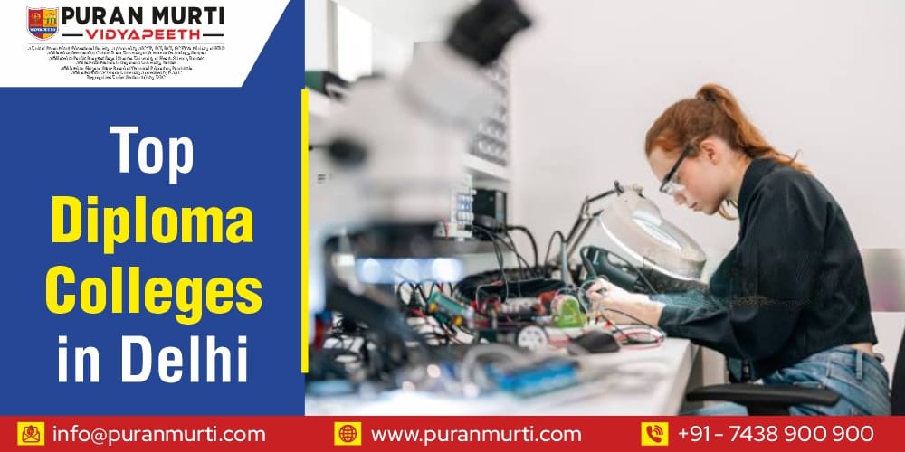 Top Diploma Colleges in Delhi