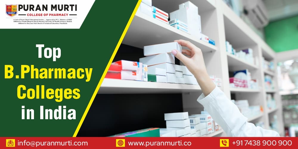 Top B .Pharmacy Colleges in India