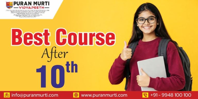 Best Courses After 10th 2026 - Puran Murti Vidyapeeth Blogs