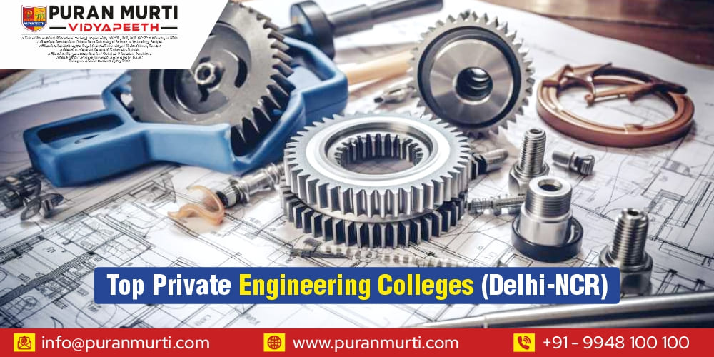 Top Private Engineering Colleges( Delhi-NCR)