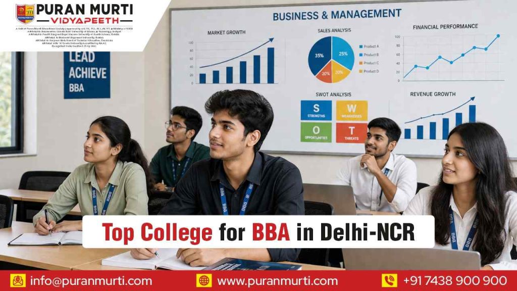 Top College for BBA in Delhi NCR