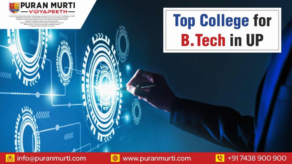 Top College for Btech in UP
