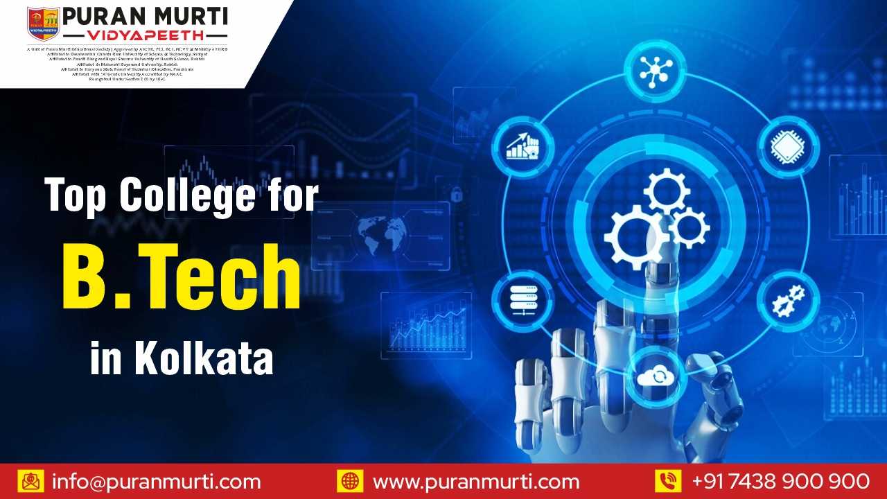 Top College for Btech in Kolkata