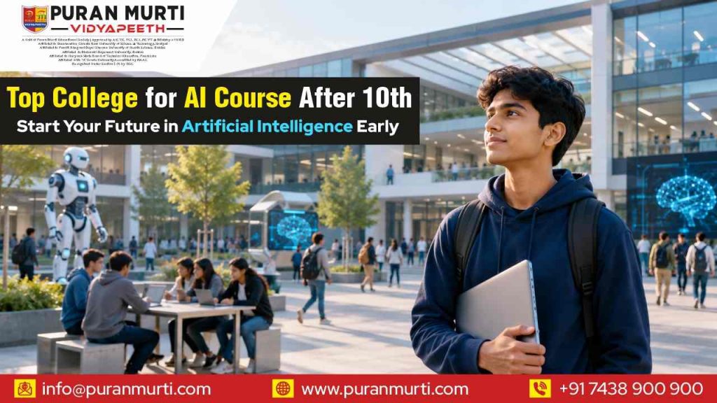 Top college for AI Course After 10th: Start Your Future in Artificial Intelligence Early