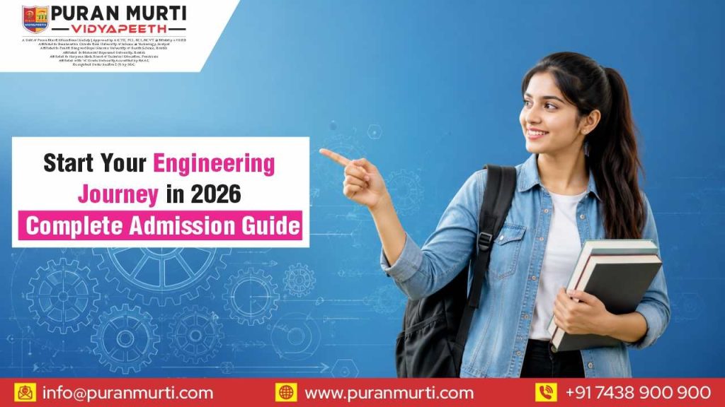 Start Your Engineering Journey in 2026: Complete Admission Guide
