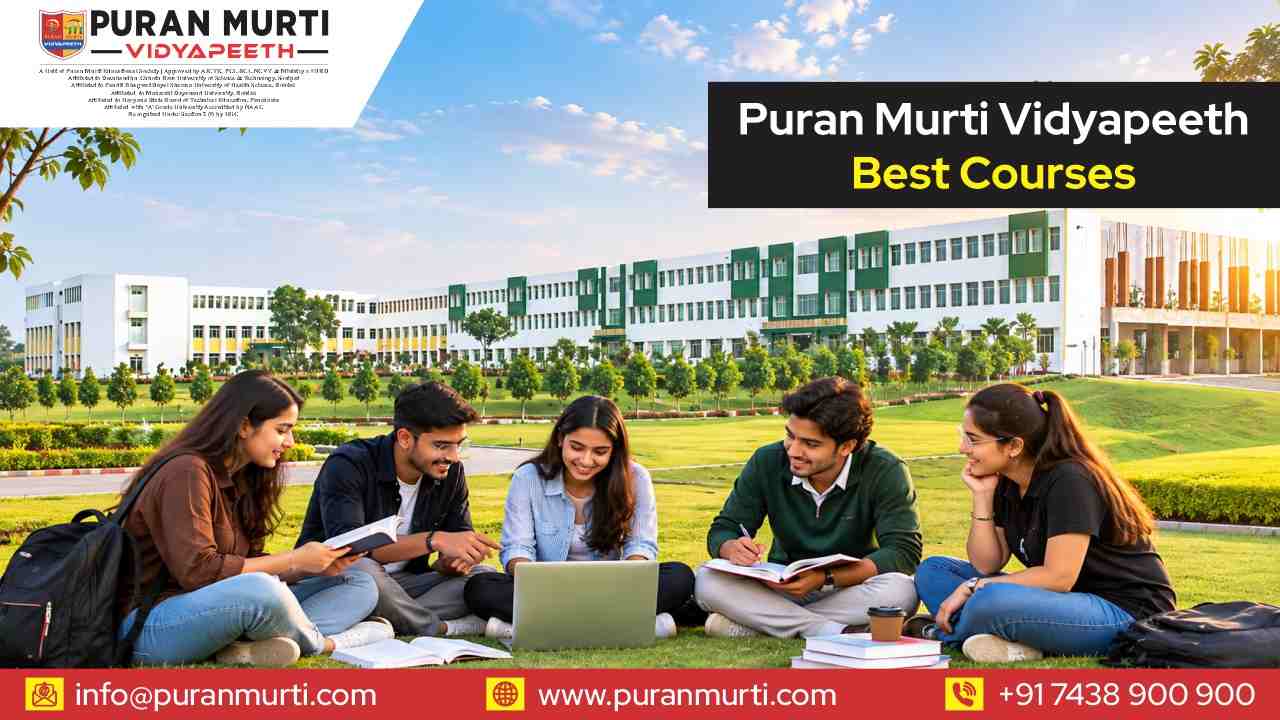 Puran Murti Vidyapeeth Best Courses