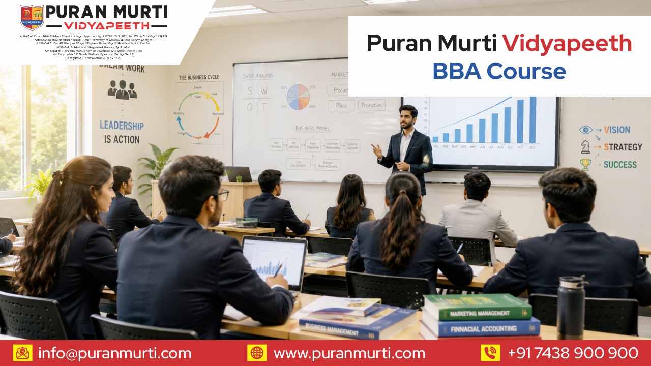 Puran Murti Vidyapeeth BBA Course