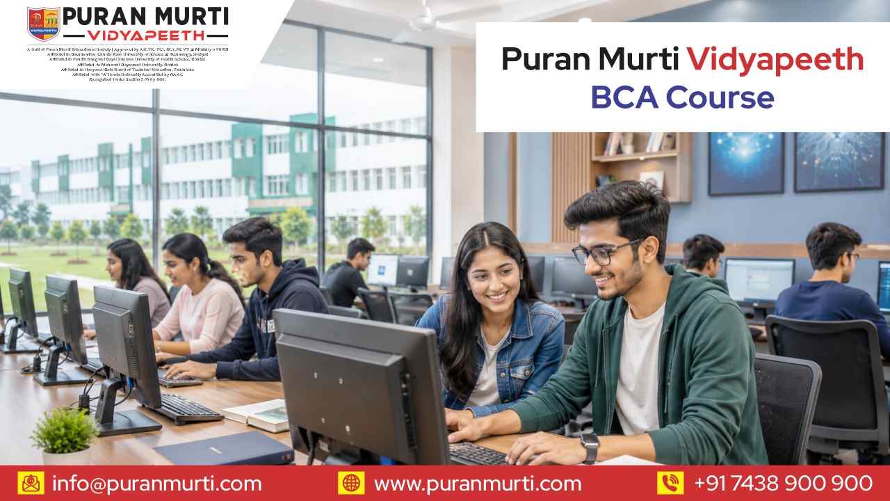 Puran Murti Vidyapeeth BCA Course
