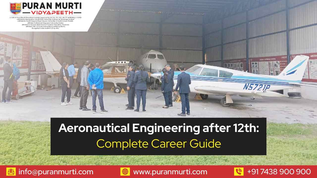 Aeronautical Engineering After 12th: Complete Career Guide