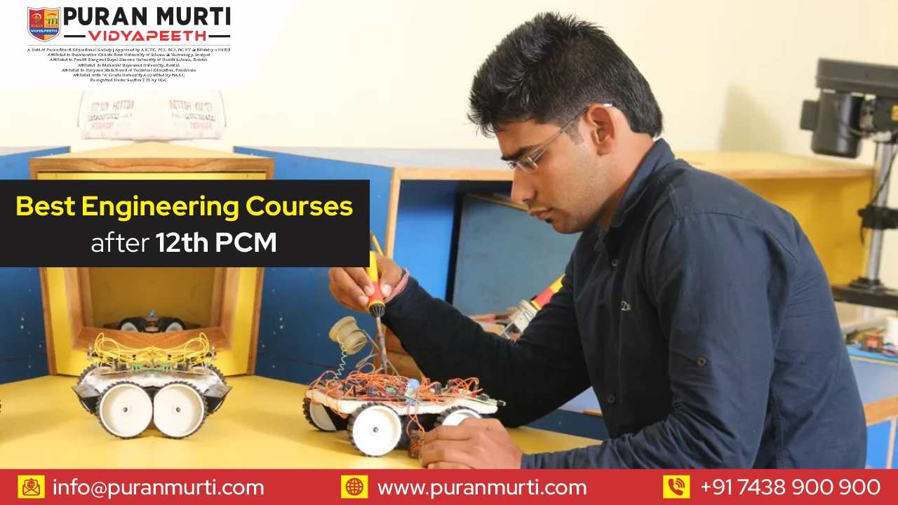 Best Engineering Courses After 12th PCM