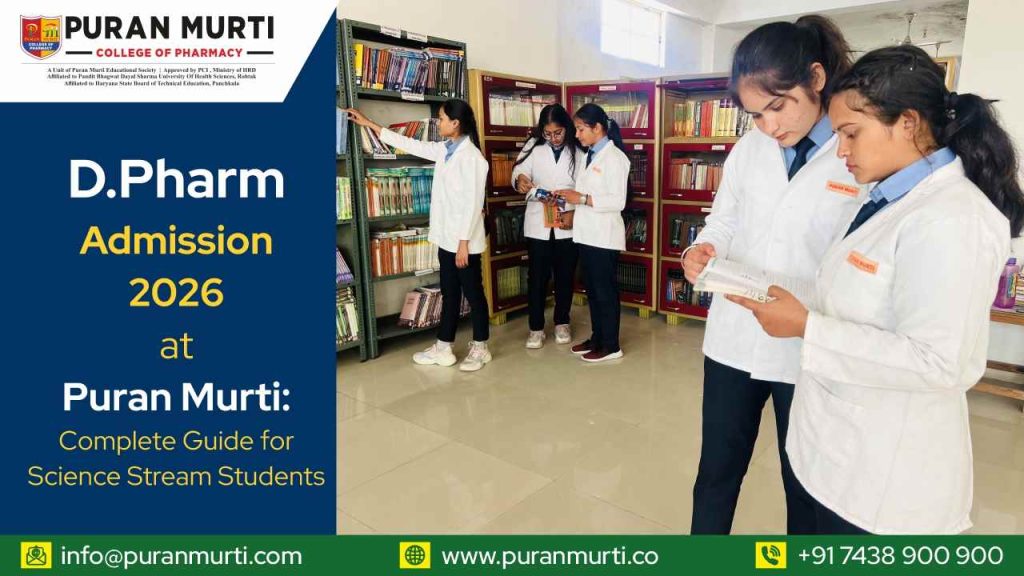 D.Pharm Admission 2026 at Puran Murti Vidyapeeth