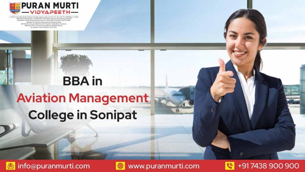 BBA in Aviation Management College in Sonepat