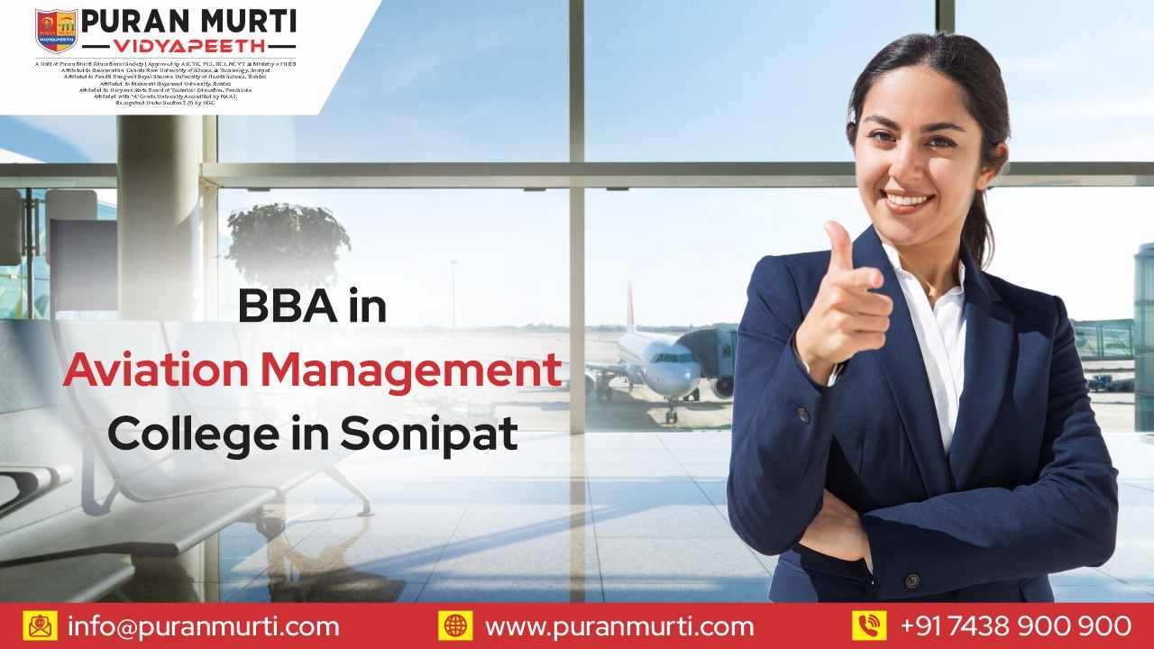 BBA in Aviation Management College in Sonepat