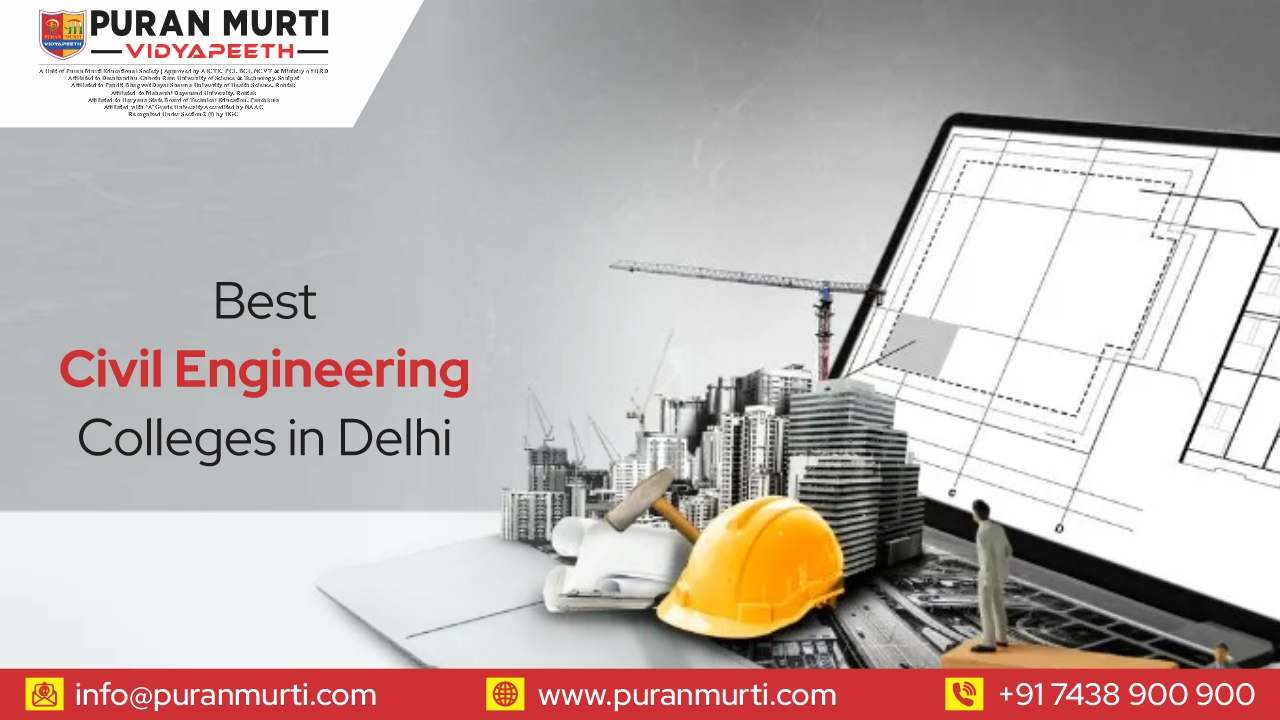 Best Civil Engineering Colleges in Delhi